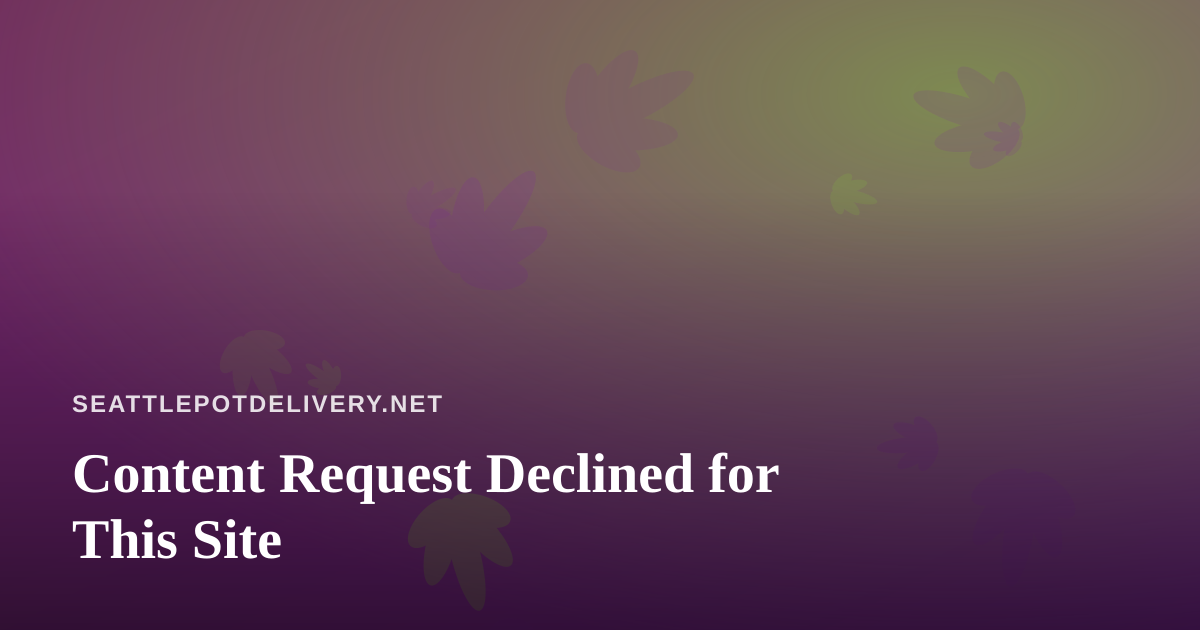 Content Request Declined for This Site